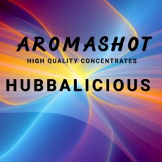 Aromashothubbalicious HUBBALICIOUS - AROMASHOT